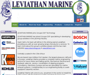 leviathanmarine.info: Leviathan Marine
A complete and professional Marine Service for luxury Motor yachts and Sailing Yachts including engineering services, spare parts, accessories, sales and charter