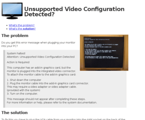unsupportedvideoconfigurationdetected.com: How to fix Unsupported Video Configuration Detected
A step-by-step guide to fixing the System Halted problem with add-in graphics card on Dell computers
