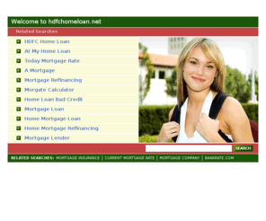 hdfchomeloan.net: HDFC Home Loan
The HDFC Home Loan web site is dedicated to finding the best deals and discounts on HDFC Home Loan as well as special offers and HDFC Home Loan reviews.