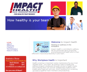 impacthealthnz.com: Workplace Wellness Programmes &amp Workplace Health Screening Services from Impact Health
Impact Health offer comprehensive health services for all employees. 