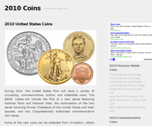 2010coins.com: 2010 Coins | Information on 2010 United States Coins
Images and descriptions for 2010 US Coins. Includes release dates, mintage, where to find, and more.