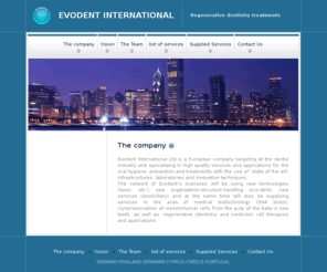 regenerativedentisty.com: EVODENT INTERNATIONAL - The company
