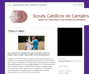 scoutsdecantabria.org: Scouts Catolicos de Cantabria mSc
Un mundo, Una promesa