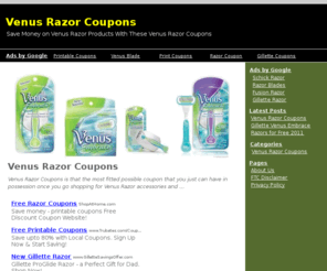 venusrazorcoupons.net: Venus Razor Coupons : Save Money With Printable Venus Razor Coupons
Get Venus Razor Coupons Here! We Are The Top Online Site for Venus Razor Coupons. Start Saving Money on Your Venus Razor Today.