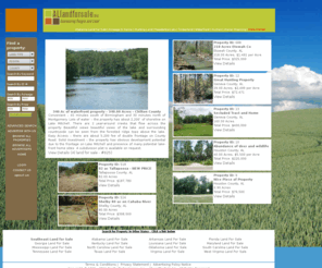 allandforsale.biz: AlLandForSale.biz - Connecting People and Land: Acreage, Hunting, Farm, Timber and Residential Land For Sale across Alabama
AlLandForSale.biz lists Rural Acreage, Timber, Hunting, Residential and Farm Land For Sale by Owners and Brokers across Alabama in a comprehensive land search.