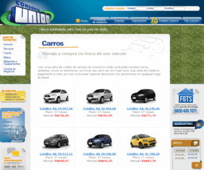 consorciouniaoveiculo.com: CONSÓRCIO UNIÃO Veículos - Carros -  consórcios - veículos, carros, motos, imóveis e serviços
Consórcio União administradora de consórcios e créditos para aquisição de veículos, automóveis, carros, motos, imóveis, casa própria, apartamento,veículo, serviços, maquinas e equipamentos no Brasil e Paraná