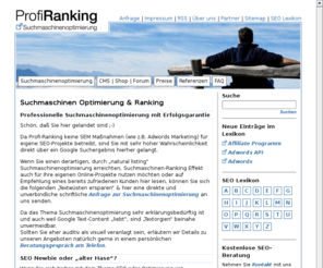 profi-ranking.de: Suchmaschinenoptimierung + Google Ranking | SEO Berlin
Professionelle Suchmaschinenoptimierung mit Ranking in Google Top-Positionen. Suchmaschinen-Ranking & Optimierung KnowHow seit 1998