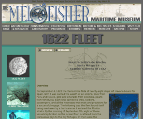 atocha.info: Mel Fisher Maritime Heritage Society and Museum in Key West, Florida
Mel Fisher Maritime Museum in Key West, Florida is a museum that showcases gold, silver and treasure 
recovered from shipwrecks in the new World. View treasures from the Atocha, Santa Margarita, St. John' Wreck 
and the Henrietta Marie.