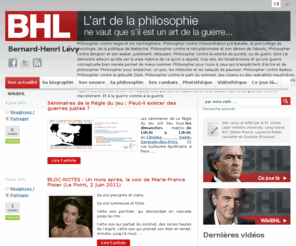 bernard-henri-levy.com: Bernard Henry Lévy, l'art de la philosophie ne vaut que s'il est un art de la guerre
Bernard Henry Lévy, l'art de la philosophie ne vaut que s'il est un art de la guerre. Le site de référence sur BHL - Webmaster : Professeur Liliane Lazar, Hofstra University