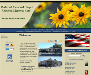 redwoodmemorial.net: Redwood Memorial Chapel : Brookings, Oregon (OR)
Redwood Memorial Chapel : Prompt. Professional. Local.
