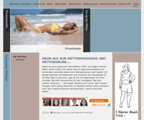 schoeneswetter.com: Mehr als nur Wetterprognose und Wetteronline....
Mehr als nur Wetterprognose und Wetteronline. Sie erhalten Informationen zum Tag, wie Langzeit Wetterprognose, Geschichte,Sonnenaufgang und vieles mehr...