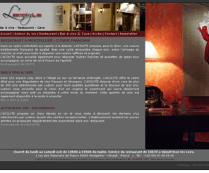 acolyte-restaurant.com: L'ACOLYTE :: Restaurant Montpellier - Bar à vins - Cave à vins
Restaurant et Bar à vins à Montpellier. Cuisine traditionnelle française, fine et rafinée. Cave avec plus de 300 vins français et étrangers.