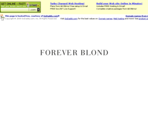 foreverblond.com: Forever Blond
©2006-2008 FOREVER BLOND, All rights reserved.