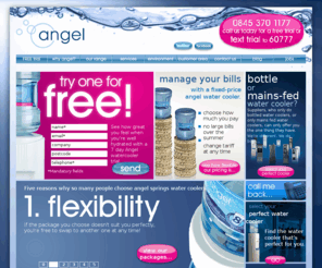 purecoolers.co.uk: Water Coolers | Bottled Water Cooler | Mains Fed Coolers | Angel Springs
Angel Springs are a national supplier of water coolers, bottled water coolers and mains fed coolers. Angel offers all water coolers with the first two months ‘Free' and a 48 hour installation Period!!! To view the different water cooler packages Angel offers please Click here to find out more…