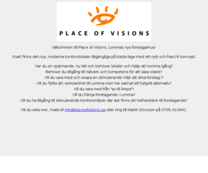 placeofvision.org: Place of Visions
A Place of Visions, Lomma