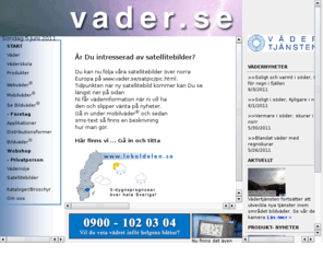 xn--vdertjnsten-l8af.com: www.vader.se  vädertjänsten AB
Vädertjänsten i Göteborg AB - Våra prognoserna distribueras via fax, Internet, WAP, SMS-text, talsvar och ftp