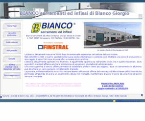 biancoserramenti.com: BIANCO serramenti ed infissi di Bianco Giorgio
FORNITURA E INSTALLAZIONE SERRAMENTI IN ALLUMINIO LEGNO/ALLUMINIO PVC FINSTRAL