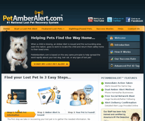 lostdogamberalert.com: Find Lost Dogs, Lost Cats and Lost Pets with PetAmberAlert.com
Find your lost dog, lost cat, or lost pet with a Pet Amber Alert! We contact local vets and shelters and up to 10,000 neighbors to help you find your lost pets.