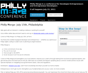 phillymerge.com: Philly Merge: July 15th, Philadelphia - PhillyMerge
Philly Merge - July 15, 2011 - a conference for Developer-Entrepreneurs and Entrepreneur-Developers