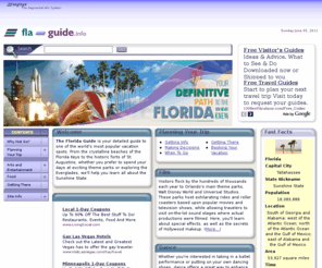 fla-guide.com: Florida Guide - Culture, History, Travel, and More | fla-guide.info
The Definitive Guide to planning your Florida vacation: Learn traveler's basics, how to get there, how to get around once you're there, where to stay, and what to see and do.