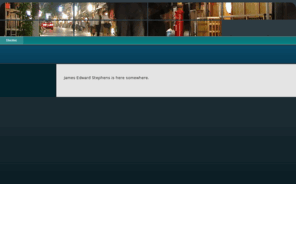 jamesedwardstephens.com: A WebsiteBuilder Website - Home
A WebsiteBuilder Website