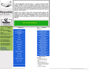 republicroller.com: Industrial Rollers by Republic Roller Corporation
The home page of this website introduces
Republic Roller as a major roller manufacturer with links to sixteen web pages
detailing the industries served.