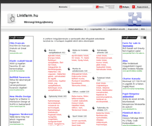 linkfarm.hu: linkfarm.hu
Szeretnél több honlap látogatót? Regisztráld az oldalad ide, a LinkFarm linkkatalógusba!