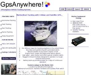 marinetracking.com: Marine Tracking with GPS: Track your boat over the Internet
GPS for Marine tracking. Cellular and satellite tracking of your boat. Real-Time Marine Tracking over any web browser. Track your boat anywhere. Boundary and geofencing with automated alerts if your boat leaves the dock. Our reporting includes Engine hour reports, bilge pump alerts. Reports longetude and latitude. Cost effective means to help recover stolen or lost boats and marine equipment. Find your boat on any lake or ocean.