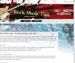 rock-music-hall.nl: Rock Music Hall - Your rocking webpage!
Rock Music Hall, de informative wikipedia achtige rock site met rock bands en artiesten van genres als hard rock, classic rock, pop rock, punk rock, metal rock en nog veel meer