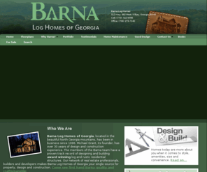 barnaloghomes.com: Barna Log Homes Of Georgia :: Barna Log Homes :: 512 Hwy. 382 West
Design Build Services Log Homes & Real Estate