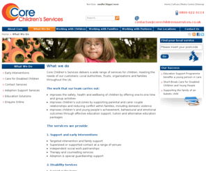 coreadoption.com: What We Do - Core CS
What we do at Core Children's Services. Information about our services for children and families throughout the UK. Click for more 