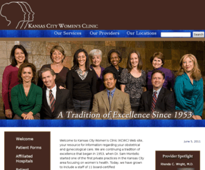 kansascitywomensclinic.com: Kansas City Women’s Clinic (KCWC) - Obstetrics & Gynecology
Serving the obstetrical & gynecological care needs of women in Kansas City (Missouri  & Kansas) with two Overland Park locations on Metcalf & Quivira