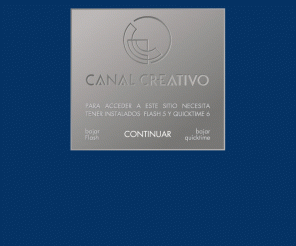 canal-creativo.com: Canal Creativo 
Ofrecemos servicios creativos especializados, diseo grafico, industrial, ilustracion, produccion de eventos, interactivos cd-rom, dvd y paginas web e intranet