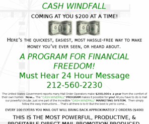 thecashwindfall.com: Cash Windfall
Work at home and make money with this home based business opportunity.