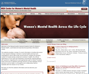 womensmentalhealth.org: MGH Center for Women's Mental Health
The Massachusetts General Hospital (MGH) Center for Women's Mental Health is a woman's mental health center dedicated to the evaluation and treatment of psychiatric disorders associated with female reproductive function.