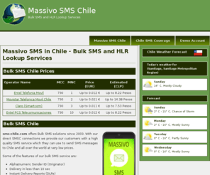 sms-chile.com: sms-chile.com - Massivo SMS - HLR Lookup in Chile
sms-chile.com offers Massivo SMS, Bulk SMS and HLR Lookup in Chile and all around the world.