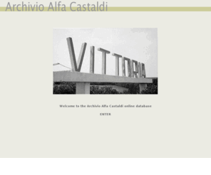 alfacastaldi.com: Alfa Castaldi
Archivio Alfa Castaldi. An online photo database storing a selection of the works of the italian photographer Alfa Castaldi.