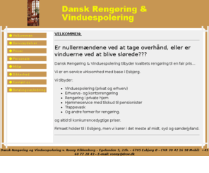 drov.dk: Velkommen hos Dansk Rengøring & Vinduespolering.
Rengøring, Vinduespolering og Hjemmeservice for private og virksomheder til en fornuftig pris - Nu også godkendt under hjemmeserviceordningen med tilskud til pensionister...