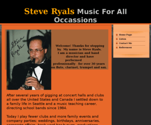 ryalsmusic.com: Steve Ryals music website
Steve Ryals Music provides live music for your event from a jazz duo to big band