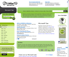 microsoft-tips.com: Microsoft
Microsoft.LifeTips.com offers hundreds of guru approved tips and links related to Access, Word, Excel, Internet Explorer, Outlook, Office 2000, Project, Publisher, Certification, Chat, Downloads, Clip art, Works, Exchange, PowerPoint, Outlook Express, Networking, Fax, and Word Templates.