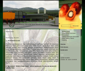 palmserviceindonesia.com: Consultancy Service and General Contractor - Tentang Kami
Palm Oil Mill Consultant