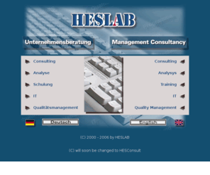 hesconsult.org: HESLAB Unternehmensberatung
HESConsult - Unternehmensberatung für IT und Qualitätsmanagement