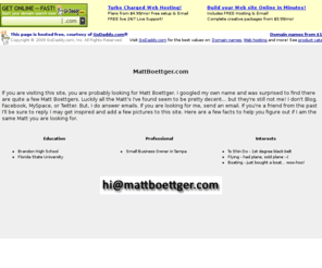 mattboettger.com: Matt Boettger
Looking for Matt Boettger? You can find him here.