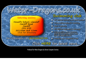 water-dragons.info: Water-Dragons.co.uk - Welcome to the home of the Water Dragons swimming club.
The home of the Cardiff Water Dragons swimming club. Telephone: Jean Davies (029)20253784