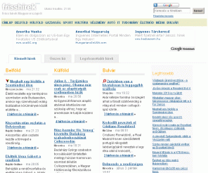 frisshirek.com: Friss Hírek.hu - Hírek Magyarországról
Friss Hírek belföldről, külföldről - sport, bulvár, gazdaság, hírkereső.  Minden hír egy helyen összegyűjtve.