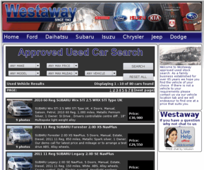 westaway.info: Westaway Motors Approved Used Cars
Westaway Motors Limited Approved Used Car Listing - Main Dealers In Northamptonshire For Subau Isuzu Chrysler Jeep Dodge Ford & Daihatsu