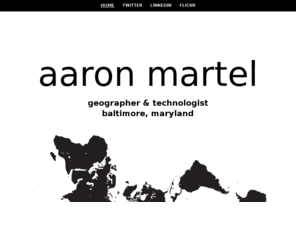 aaronmartel.org: aaron martel
Baltimore-based geographer & technologist.