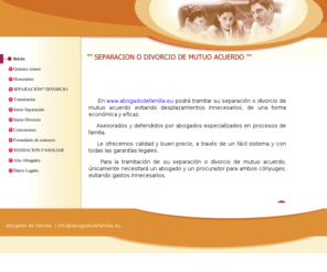 abogadodefamilia.eu: "" SEPARACION O DIVORCIO DE MUTUO ACUERDO "" - Inicio
DIVORCIO DE MUTUO ACUERDO