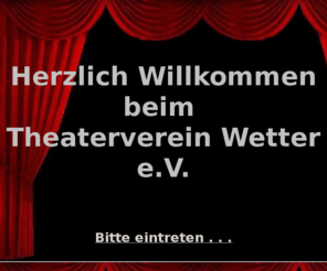 theaterverein-wetter.com: Theaterverein Wetter
Der Theaterverein Wetter präsentiert seit Jahren anspruchsvollen Laientheater. Besuchen Sie uns jetzt!