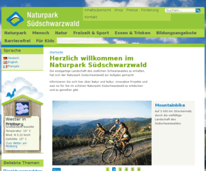 xn--naturpark-sdschwarzwald-mpc.com: Naturpark Südschwarzwald | Den Schwarzwald erleben!
Informieren Sie sich über Natur, Kultur und Sport im Schwarzwald. Erfahren Sie von Konzepten zur Land- und Forstwirtschaft, Tourismus und Verkehr.